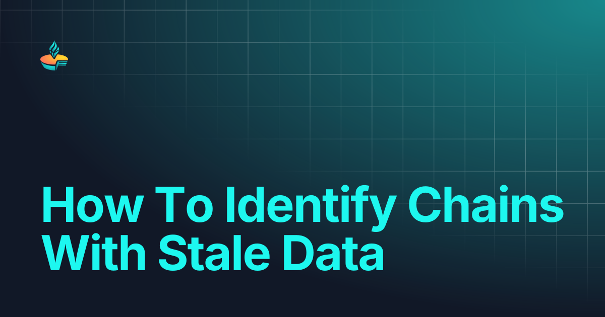 How To Identify Chains With Stale Data | growthepie docs